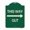 Signmission This Way Out Right Arrow Heavy-Gauge Aluminum Architectural Sign, 24" x 18", G-1824-24512 A-DES-G-1824-24512 - alternate 1